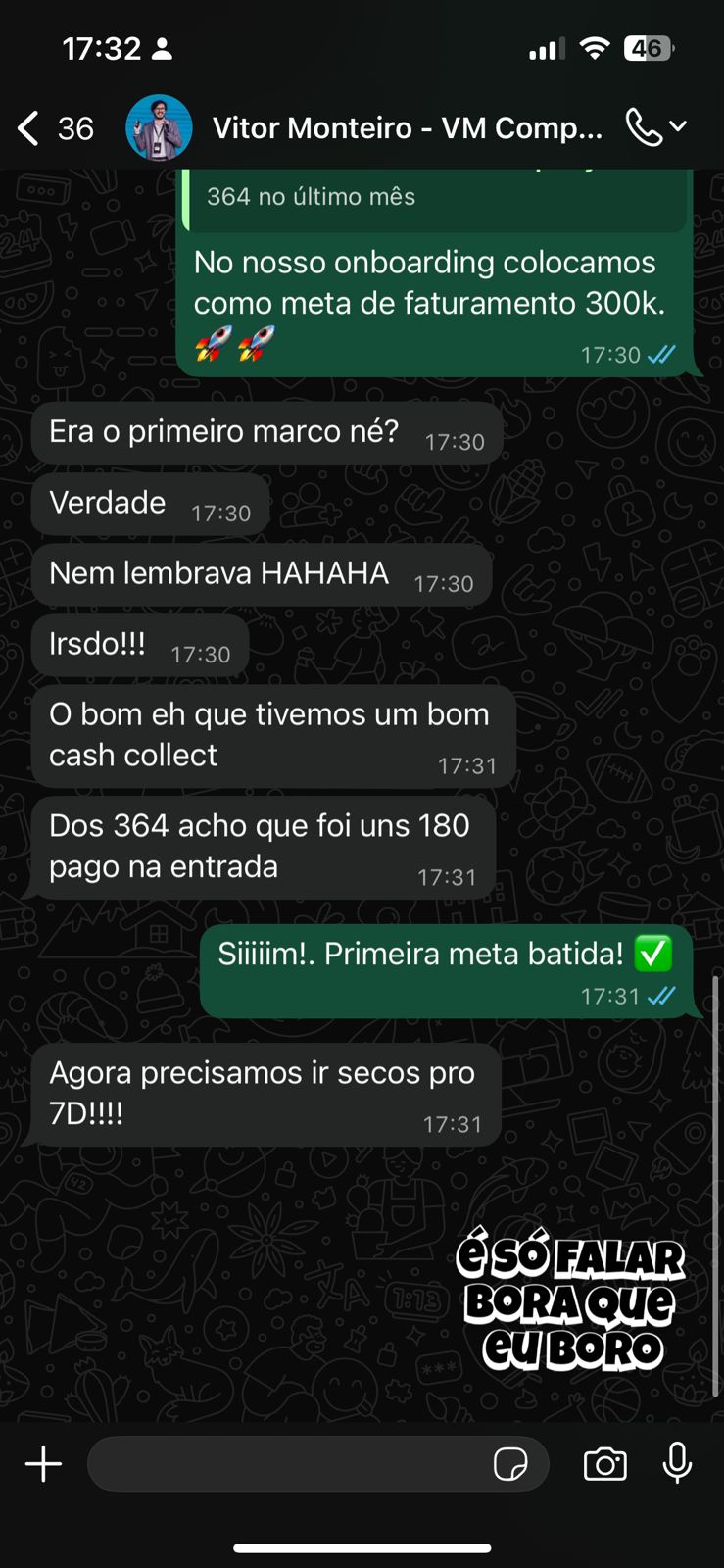 Print: R$ 364 mil faturados, meta de R$ 300 mil estourada no onboarding